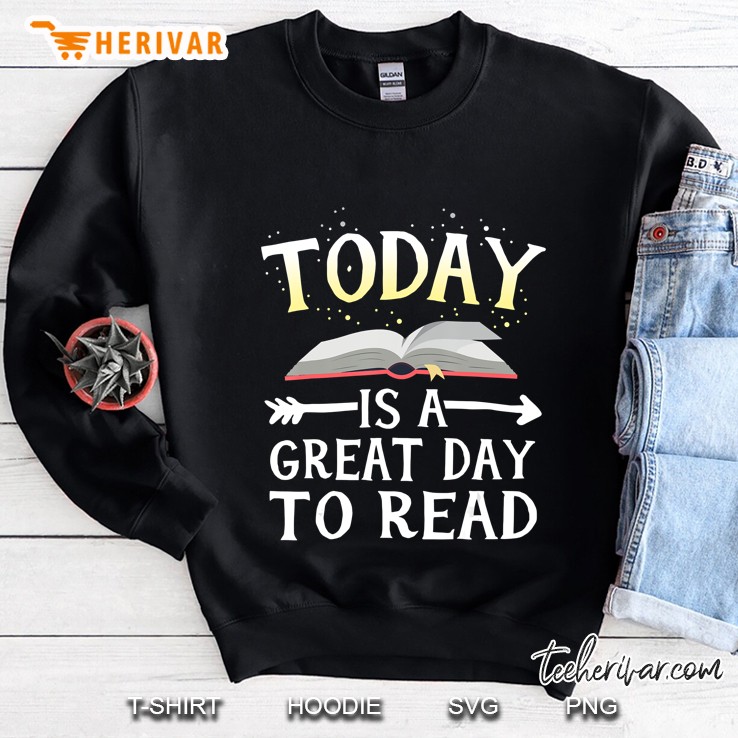 Today Great Day To Read Librarian Book Club Teacher Kids Sweatshirt