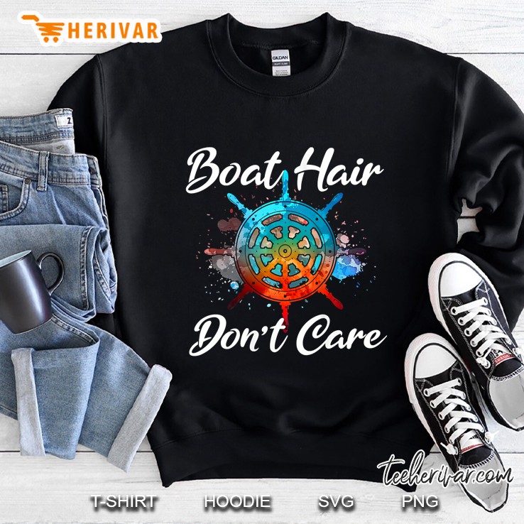 Womens Boat Hair Dont Care Ship Wheel Funny Beach Diving Lover Gift Sweatshirt