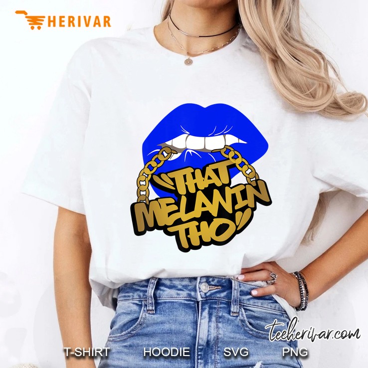 That Melanin Tho - I Love My Melanin - Black Owned Business Ladies Tee