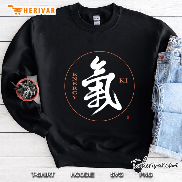 Aikido, Reiki, Energy Ki Kanji Calligraphy Sweatshirt