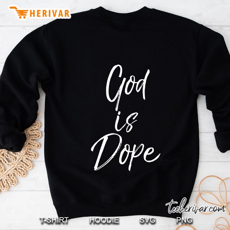 God Is Dope Shirt For Women Cute Christian For Teens Mugs