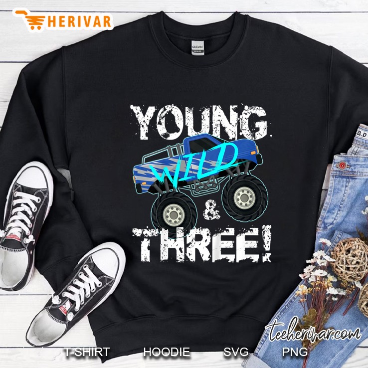 Kids Young Wild And Three! 3Rd Birthday Monster Truck Shirt Boys Sweatshirt