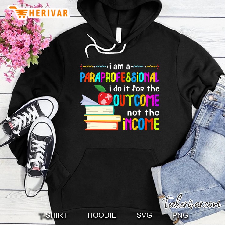Paraprofessional Special Education Income Outcome Sped Hoodie