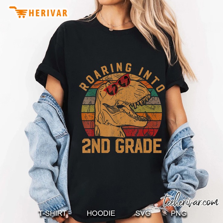 Roaring Into 2Nd Grade Second Class Gift Back To School Ladies Tee
