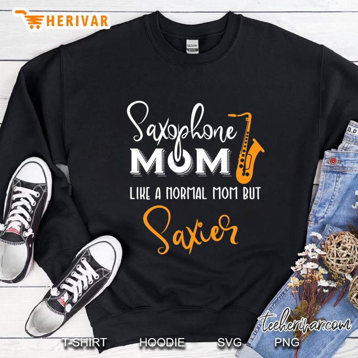 Saxophone Mom Like A Normal But Saxier Instrument Gift Mugs