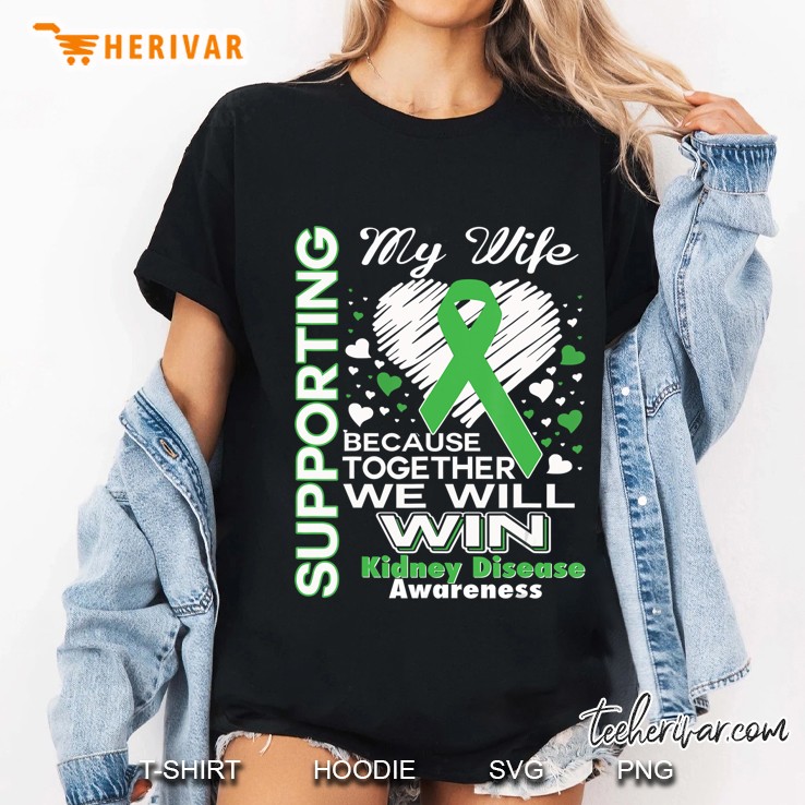 Supporting My Wife - Kidney Disease Awareness Hoodie