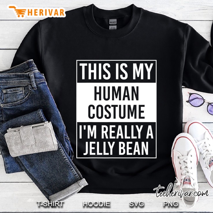 This Is My Human Costume I