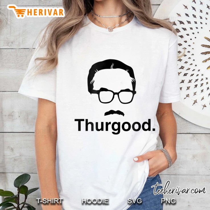 Funny Saying Supreme Court Justice Thurgood Marshall Ladies Tee