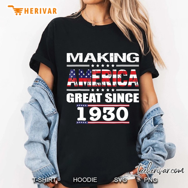 88Th Birthday Gifts Making America Great Since 1930 Ver2 Ladies Tee