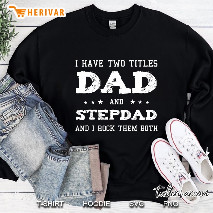 Best Dad And Stepdad Shirt Cute Fathers Day Gift From Wife Mugs