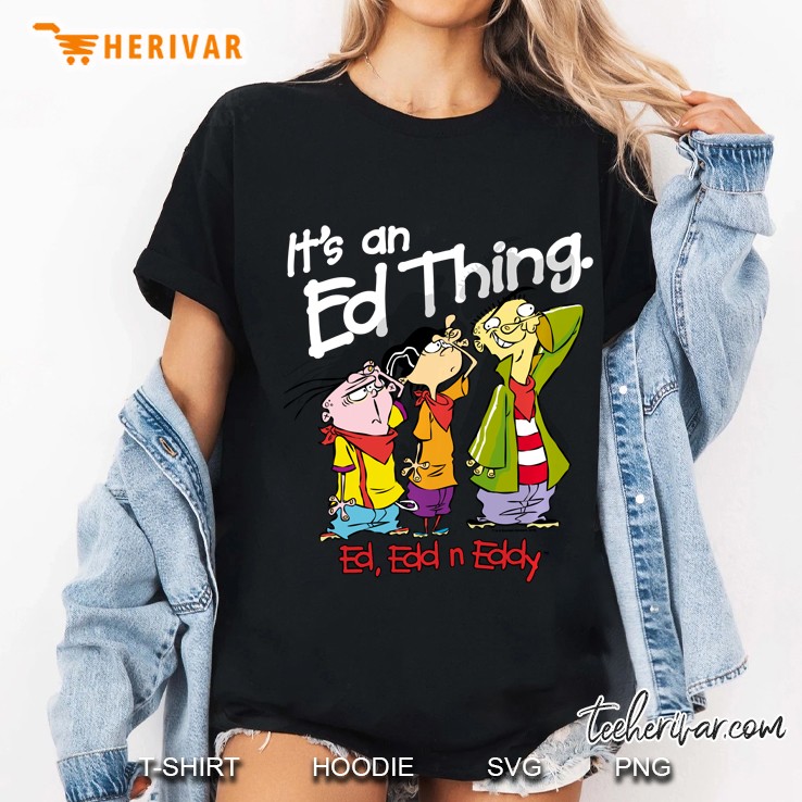 Ed Edd N Eddy It