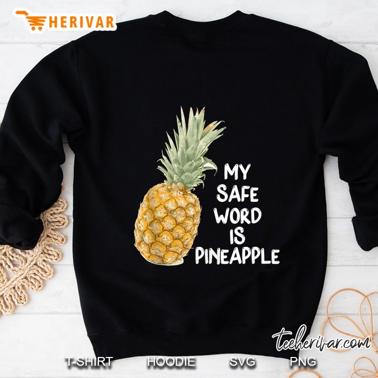 Funny Bdsm & Swingers Lifestyle - My Safe Word Is Pineapple Mugs