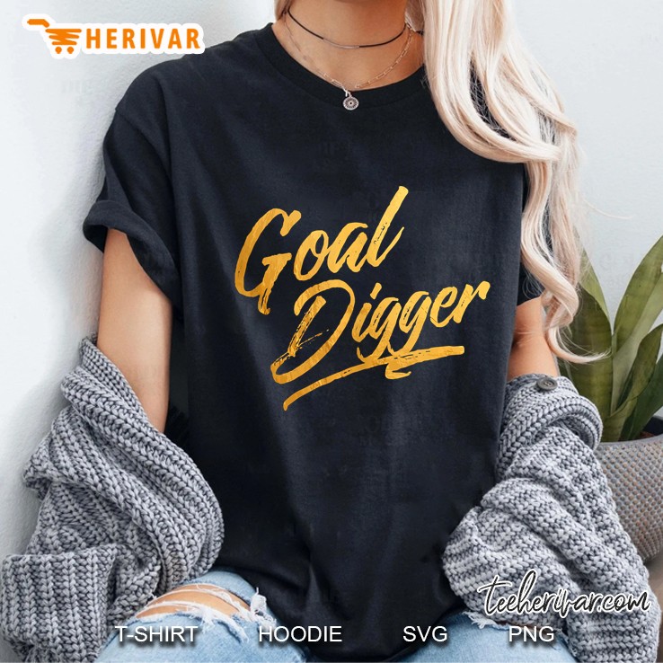 Funny Pun - Goal Digger Ladies Tee