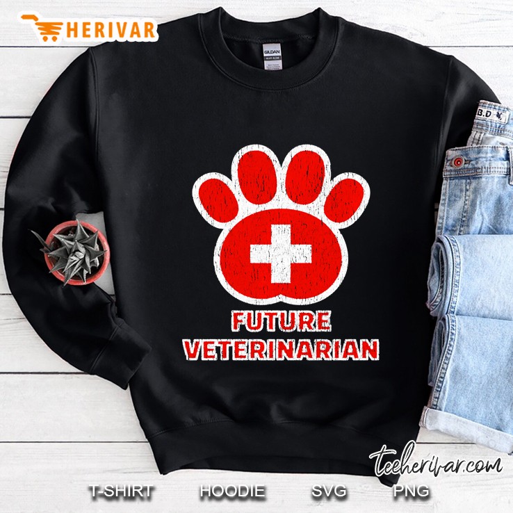 Future Vet - Gift For The Veterinarian Student Sweatshirt