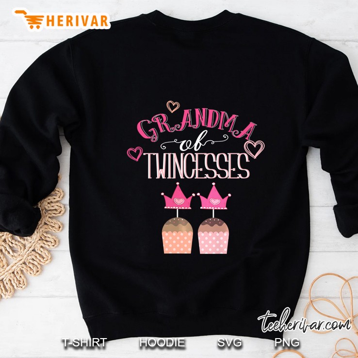Grandmother Grandma Of Twin Girls Twincesses Gift Sweatshirt