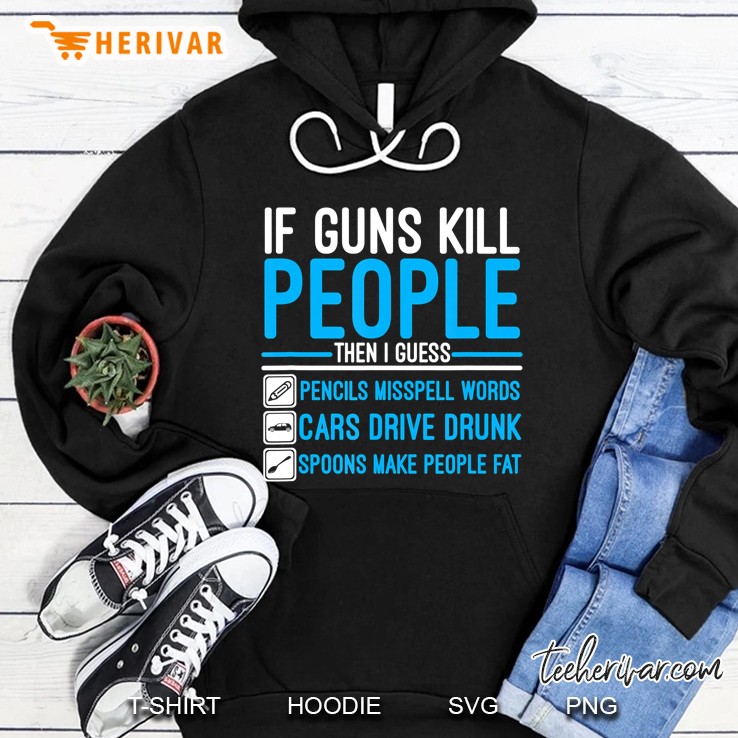 If Guns Kill People Gun Ammo Lover Mugs