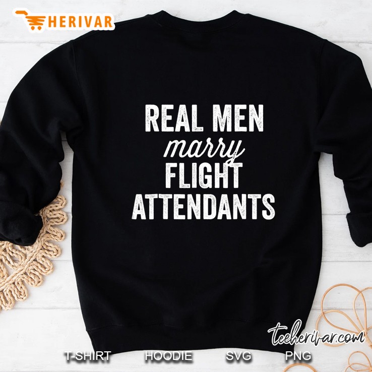 Real Men Marry Flight Attendants Funny Stewardesses Mugs