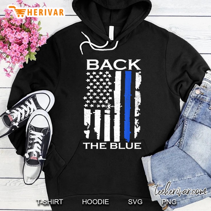 Thin Blue Line Back The Blue American Flag Police Support Hoodie