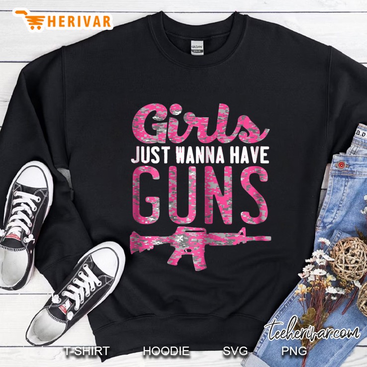 Womens Girls Just Wanna Have Guns Ar15 Ar-15 Ver2 Sweatshirt