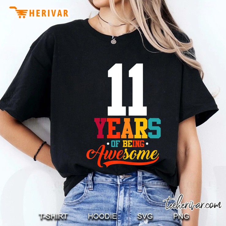 11 Years Of Being Awesome Gifts 11 Years Old 11Th Birthday Ladies Tee