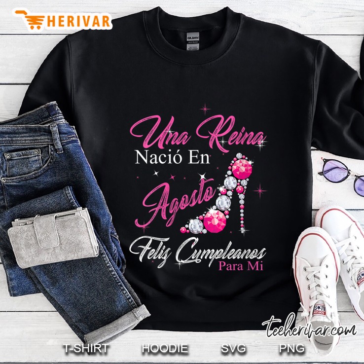Womens Una Reina Nacio En Agosto Cumpleanos Camisa Gift V-Neck Sweatshirt