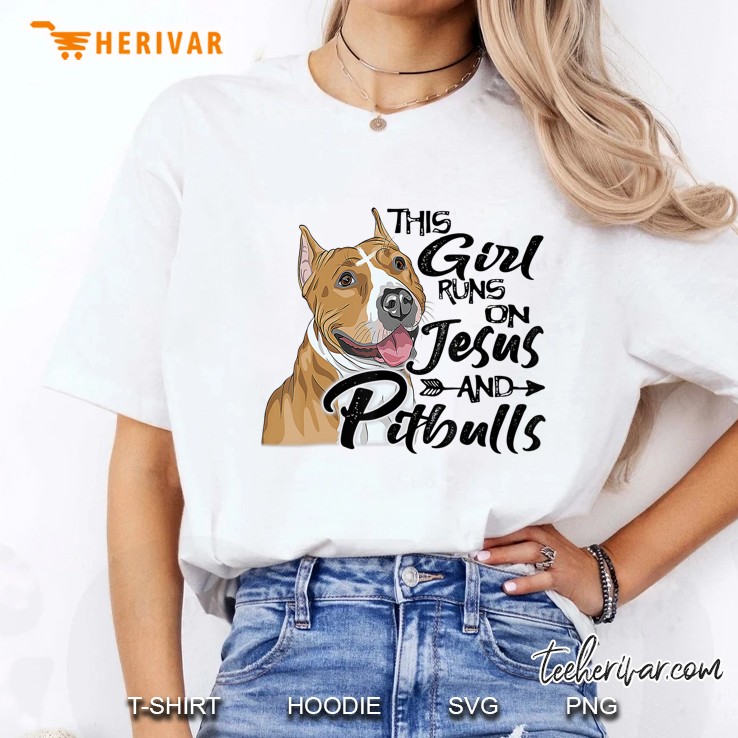 This Girl Runs On Jesus And Pitbulls Christians Pitbulls Ladies Tee