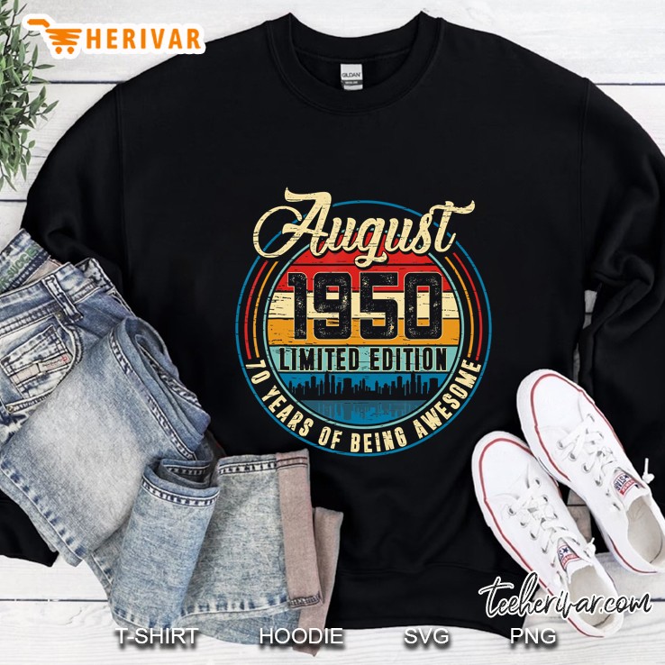 Distressed Retro August 1950 70Th Birthday Gift 70 Years Old Sweatshirt