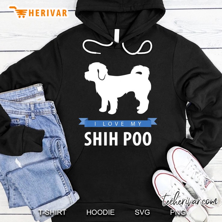 I Love My Shih Poo Shirt Mugs