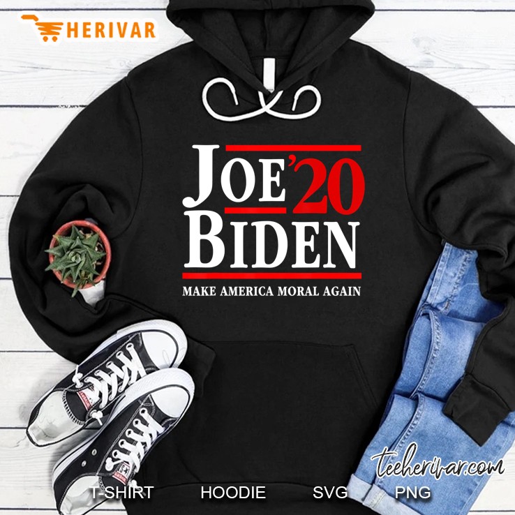 Joe Biden 2020 Make America Moral Again Election Hoodie