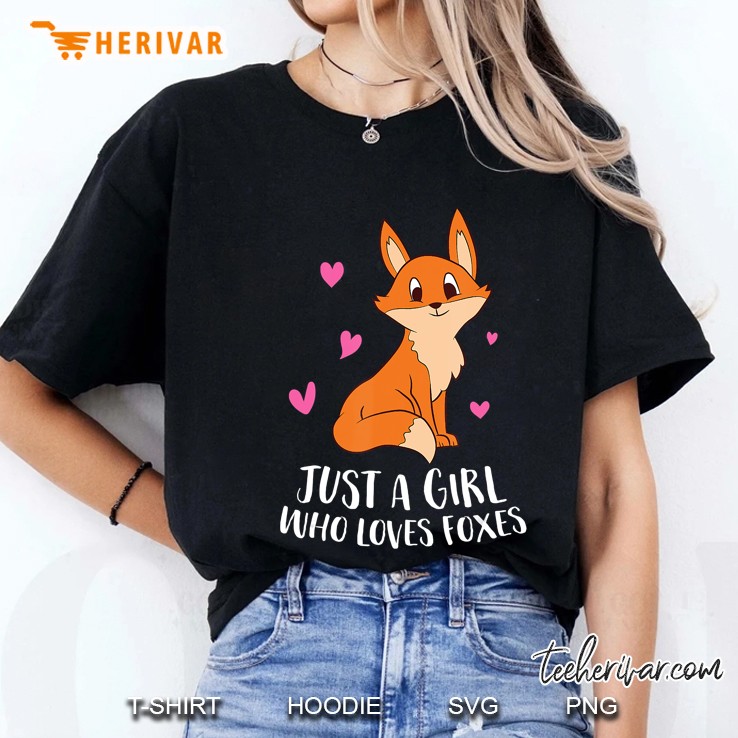Just A Girl Who Loves Foxes Cute Fox Girl Ladies Tee