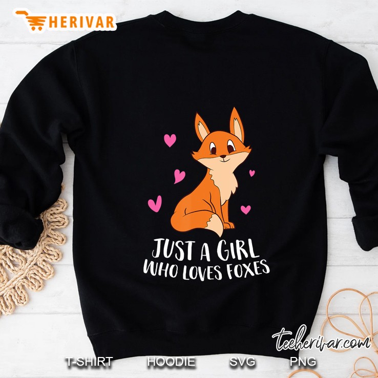 Just A Girl Who Loves Foxes Cute Fox Girl Sweatshirt