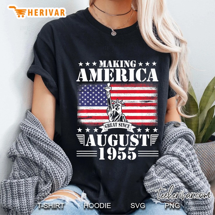 Making America Great Since August 1955 Birthday 65 Years Old Premium Ladies Tee
