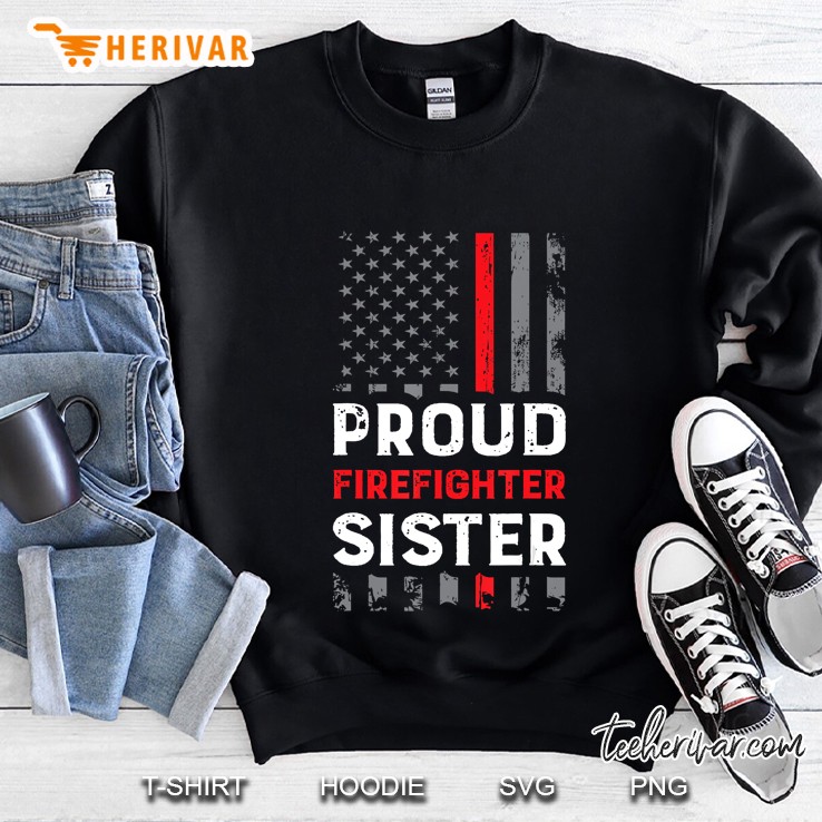 Proud Firefighter Sister Shirt For Support Of Sister Brother Mugs