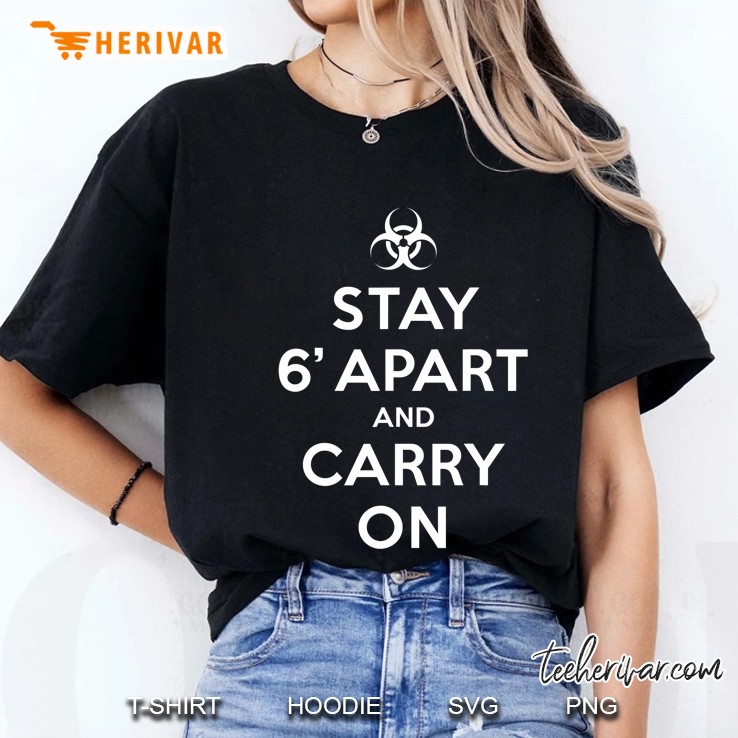 Stay 6 Feet Apart And Carry On Funny Social Distancing Ladies Tee