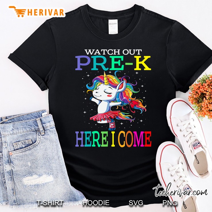 Watch Out Pre-K Here I Come Unicorn Back To School Shirt