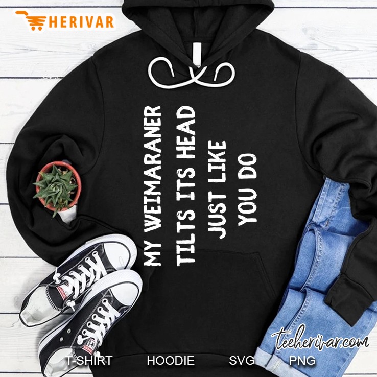 Weimaraner Funny Dog Lover Hoodie