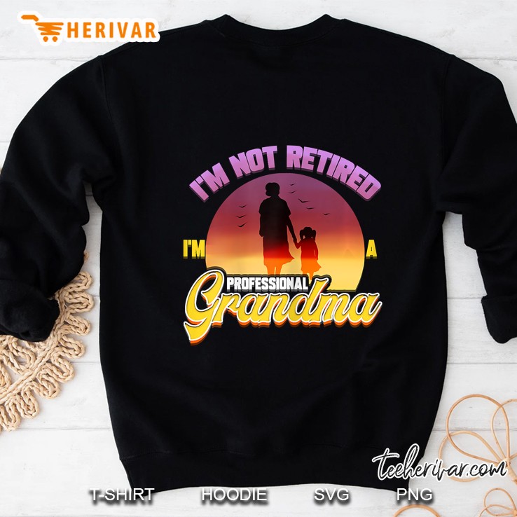 Womens Retired Grandma Gift For Retirement Farewell Party Retiree Sweatshirt