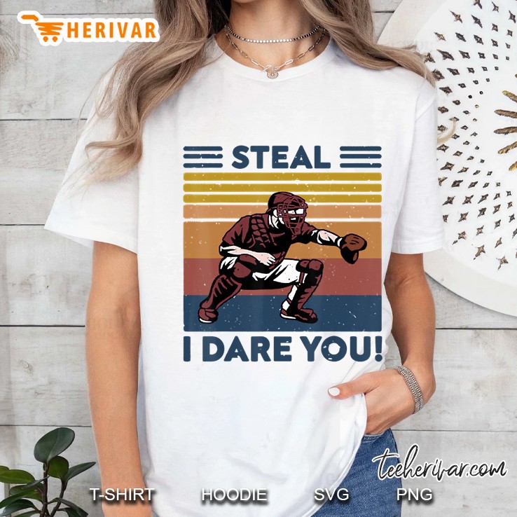 Vintage Steal I Dare You Baseball Hoodie