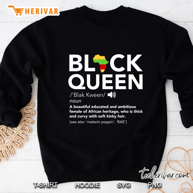 Black Queen Definition Matching African Pride Melanin Sweatshirt