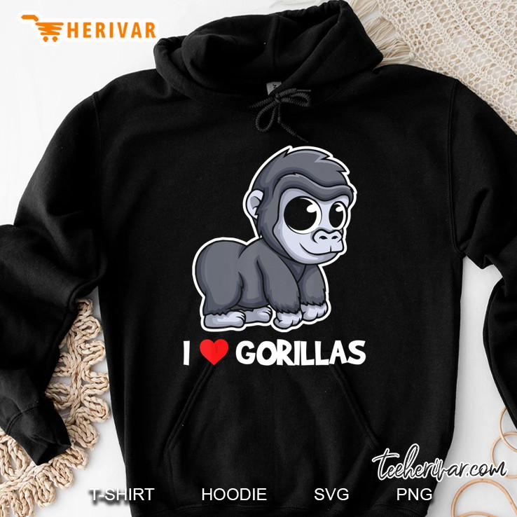 Gorilla Tshirt - I Love My Gorilla Hoodie