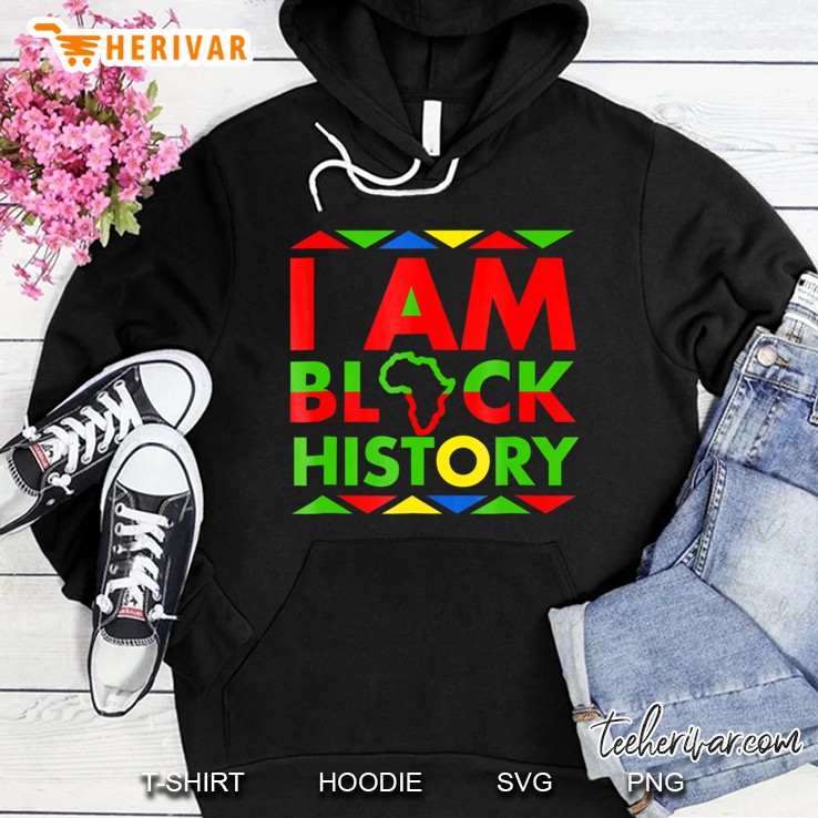 I Am Black History Month Black Pride Black Pride Hoodie