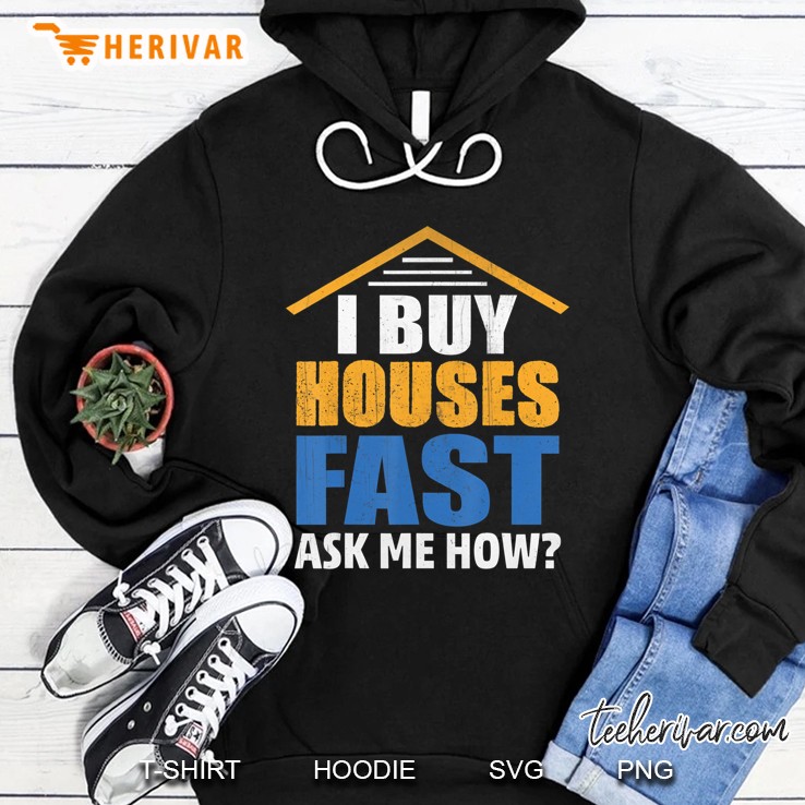 I Buy Houses Fast Ask Me How Real Estate Investor Mugs