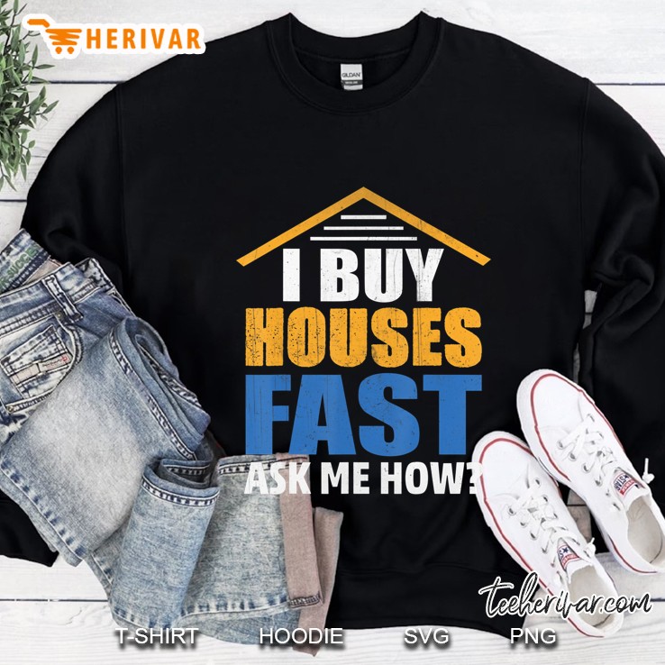 I Buy Houses Fast Ask Me How Real Estate Investor Mugs