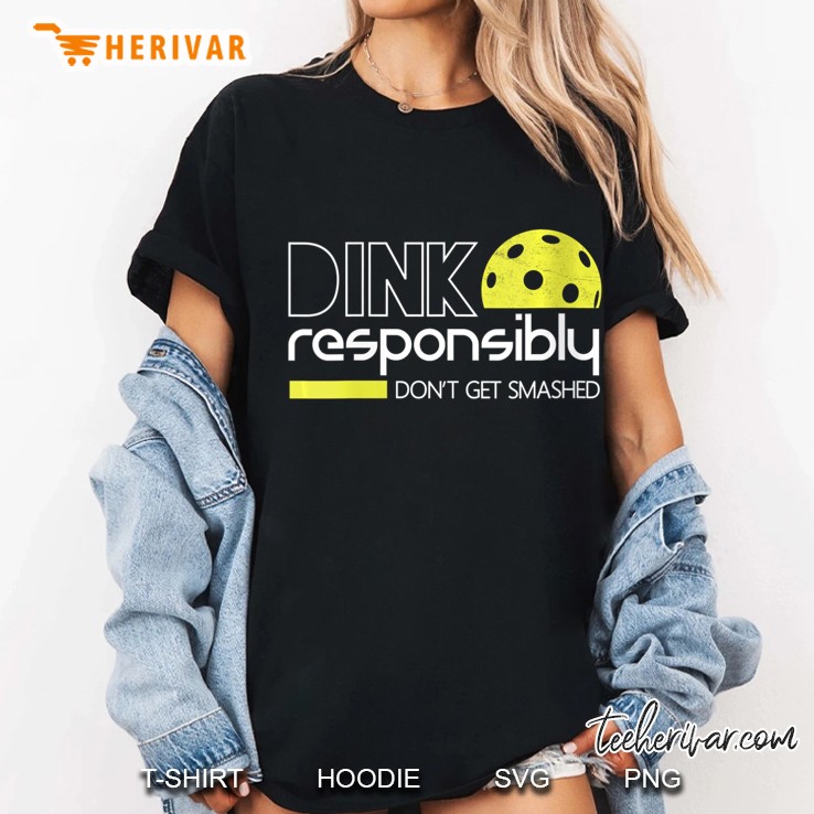 Womens Dink Responsibly Funny Pickleball V-Neck Hoodie