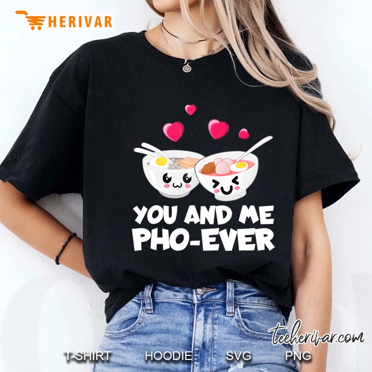 You And Me Pho Ever Cute Vietnamese Soup Bowl Hoodie