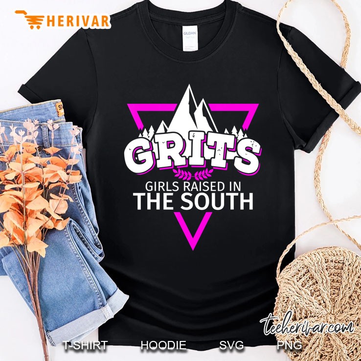 Girls Raised In The South Grits Southern Pride Shirt