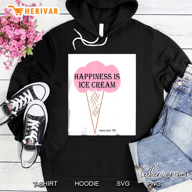 Happiness Is Hoodie