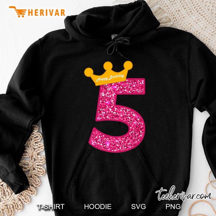 Happy Birthday Shirt, Girls 5Th Party 5 Years Old Bday Hoodie