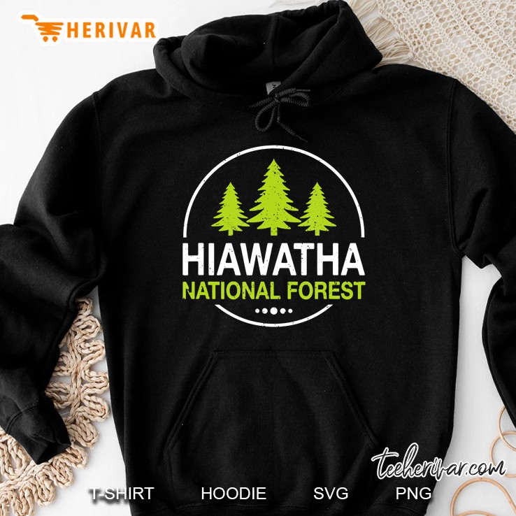 Hiawatha National Forest Hoodie