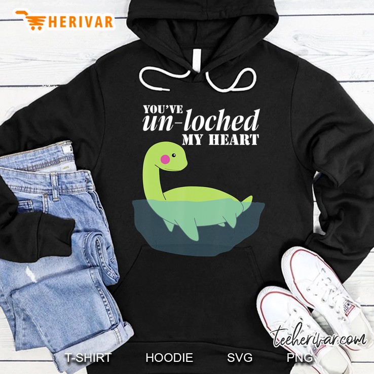 You Unloched My Heart - Funny Loch Ness Monster Hoodie